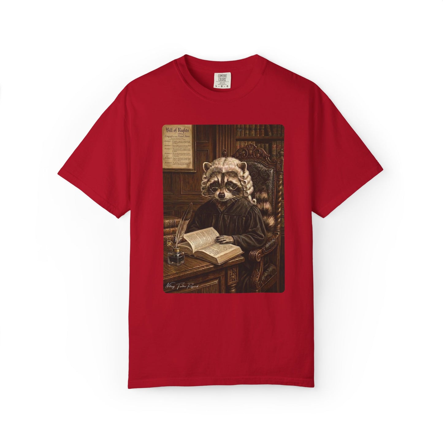 Nothing Further Required - (Unisex T-shirt)