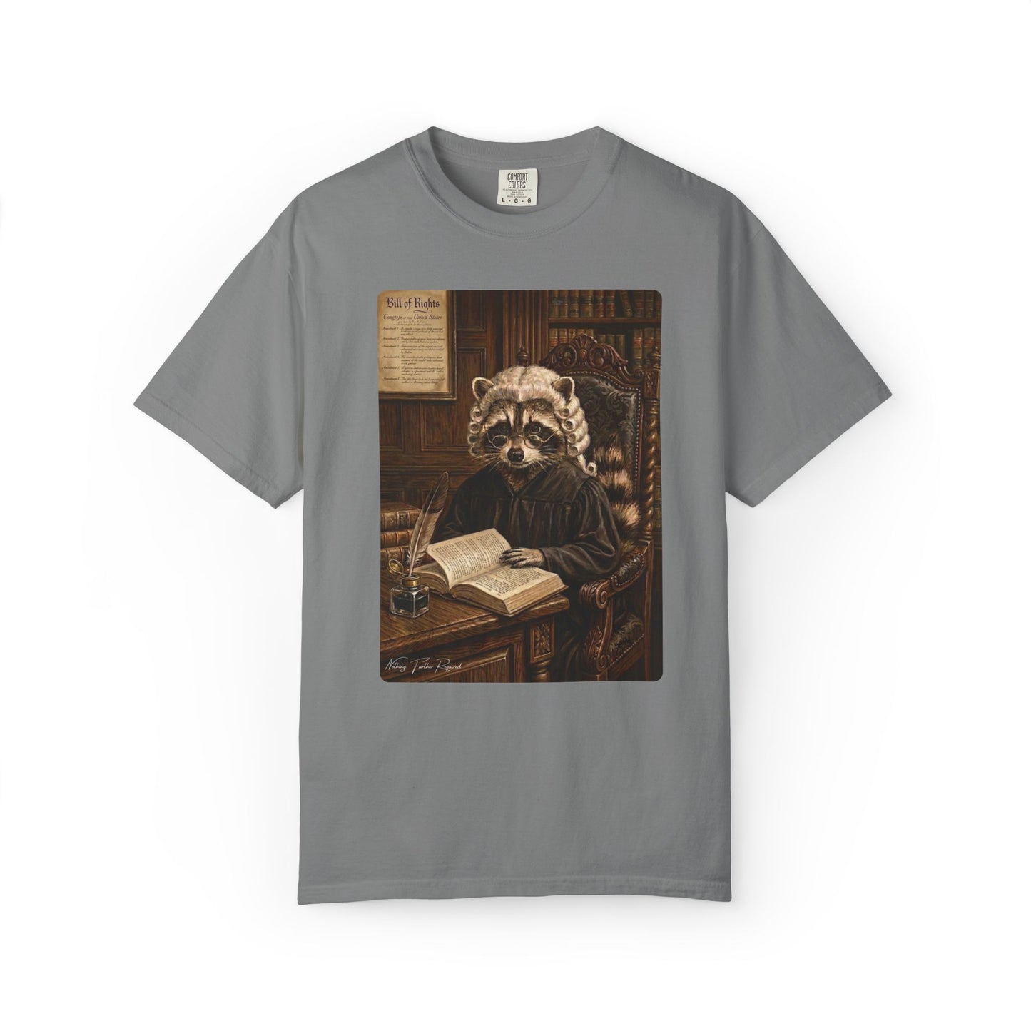 Nothing Further Required - (Unisex T-shirt)