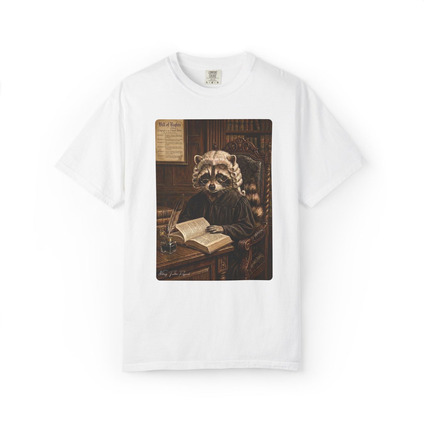 Nothing Further Required - (Unisex T-shirt)