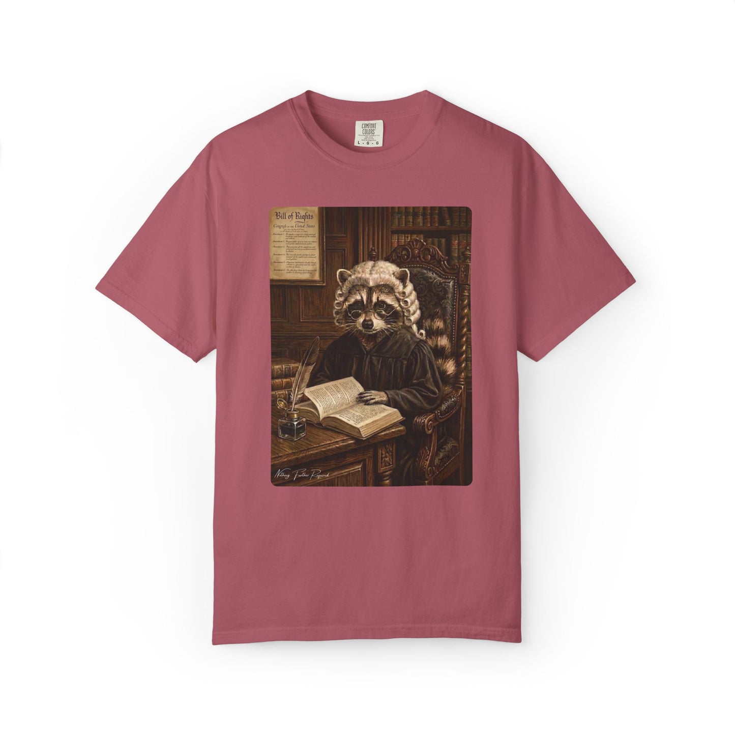 Nothing Further Required - (Unisex T-shirt)